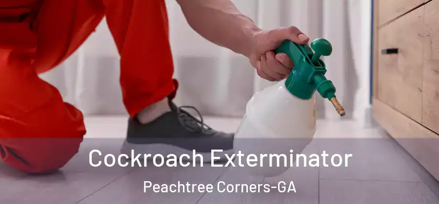  Cockroach Exterminator Peachtree Corners-GA
