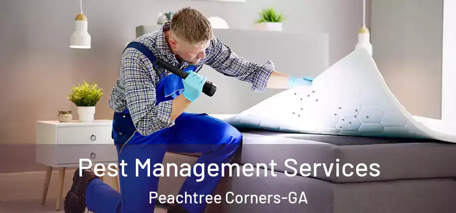 Pest Management Services Peachtree Corners-GA